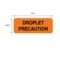 Nevs Precaution Labels -Droplet Precaution 7/8" x 2-1/4" Flr Orange w/Black N-9982 - alternate 2